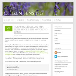 Understanding Arduino sleep modes: the watchdog timer