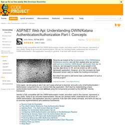 ASP.NET Web Api: Understanding OWIN/Katana Authentication/Authorization Part I: Concepts