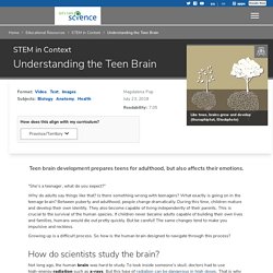 Understanding the Teen Brain
