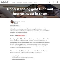 Understanding gold fund and how to invest in them