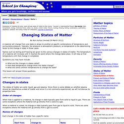 Changing States of Matter by Ron Kurtus - Succeed in Understanding Physics