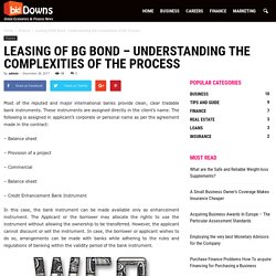 Leasing of BG Bond – Understanding the Complexities of the Process