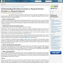 Understanding Merchant Account vs. Payment Service Provider vs. Payment Gateway by Confidential Banking