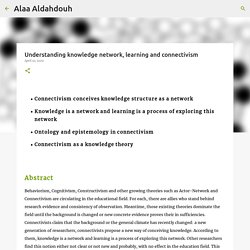 Understanding knowledge network, learning and connectivism