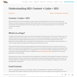 Understanding SEO: Content + Links = SEO -