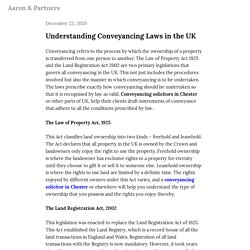 Understanding Conveyancing Laws in the UK — Aaron & Partners