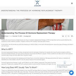 Understanding The Process Of Hormone Replacement Therapy - Coolscultping, Weight Loss, HRT