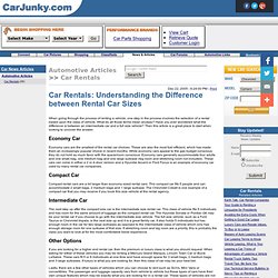 Car Rentals: Understanding the Difference between Rental Car Sizes : Car Rentals