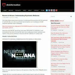 Neurons to Nirvana: Understanding Psychedelic Medicines