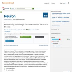 Understanding Dopaminergic Cell Death Pathways in Parkinson Disease