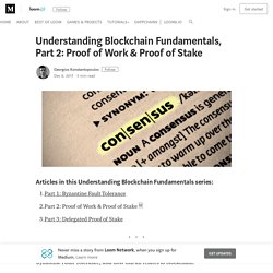 Understanding Blockchain Fundamentals, Part 2: Proof of Work & Proof of Stake