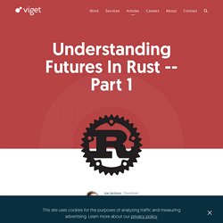 Understanding Futures In Rust