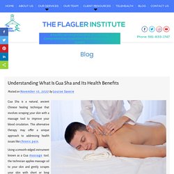Understanding What Is Gua Sha and Its Health Benefits