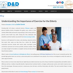Understanding the Importance of Exercise for the Elderly