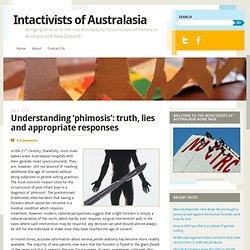Understanding ‘phimosis’: truth, lies and appropriate responses