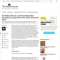 Understanding How Kundalini Energy Affects The Body and Mind
