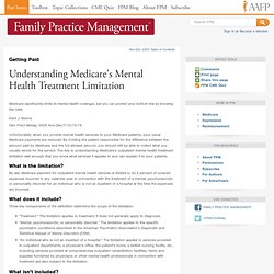Getting Paid: Understanding Medicare's Mental Health Treatment Limitation - Nov-Dec 2000 - Family Practice Management