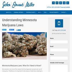 Understanding Marijuana Laws in Minnesota