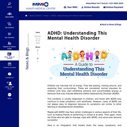 ADHD: Understanding This Mental Health Disorder