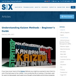 Understanding Kaizen Methods - Beginner's Guide - 6Sigma.us