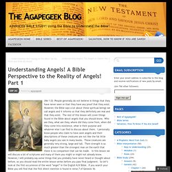 Understanding Angels! A Bible Perspective to the Reality of Angels! Part 1 « The Agapegeek Blog