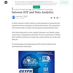 Understanding the Relationship between IOT and Data Analytics