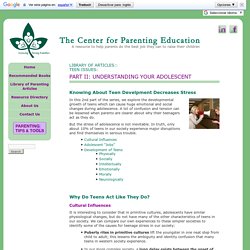 Understanding Your TeenagerThe Center for Parenting Education