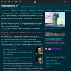 Understanding 9/11: A Television News Archive