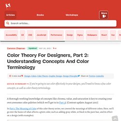 Color Theory For Designers, Part 2: Understanding Concepts And Terminology