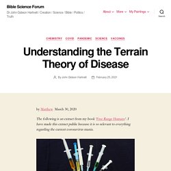 Understanding the Terrain Theory of Disease – Bible Science Forum