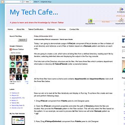 My Tech Cafe...: Understanding tFileList component - Talend open Studio