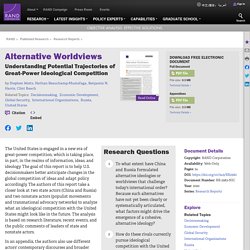 Alternative Worldviews: Understanding Potential Trajectories of Great-Power Ideological Competition