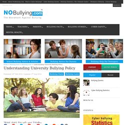 Understanding University Bullying Policy
