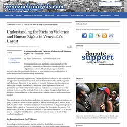 Understanding the Facts on Violence and Human Rights in Venezuela's Unrest