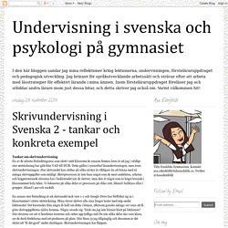 Skrivundervisning i Svenska 2 - tankar och konkreta exempel
