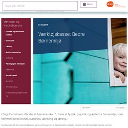 Værktøjskasse: Bedre Børnemiljø - Dansk Center for Undervisningsmiljø