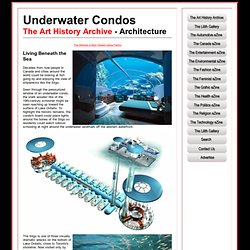 Underwater Condos - Architecture: Living Beneath the Sea - The Art ...