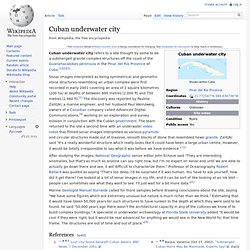 Cuban underwater city - Wikipedia, the free encyclopedia - Nightly