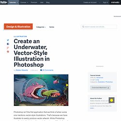Create an Underwater, Vector-Style Illustration in Photoshop