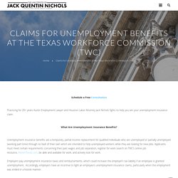Unemployment Insurance Benefits Lawyer and Employment Attorney in Austin Texas and Houston Texas