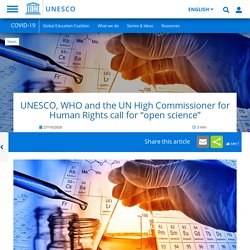 UNESCO, WHO and the UN High Commissioner for Human Rights call for “open science”