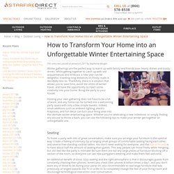 How to Transform Your Home into an Unforgettable Winter Entertaining Space