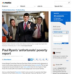 Paul Ryan's 'unfortunate' poverty report