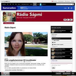 Från ungdomsroman till musikteater - Rádio Sápmi - Rádio Sápmi