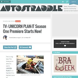 TV: UNICORN PLAN-IT Season One Premiere Starts Now!