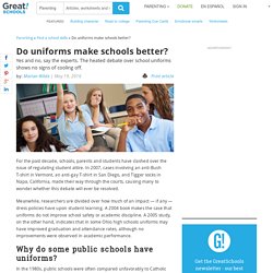 Do uniforms make schools better?
