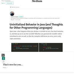 Uninitialized Behavior in Java (and Thoughts for Other Programming Languages)