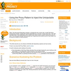Using the Proxy Pattern to Inject the uninjectable