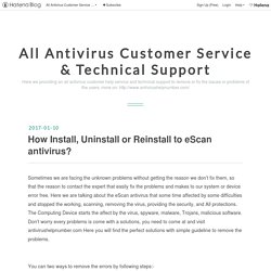 How Install, Uninstall or Reinstall to eScan antivirus? - All Antivirus Customer Service & Technical Support
