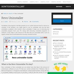 Revo uninstaller: Powerful features and tools in Revo